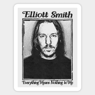 Elliott Smith Everything Means Nothing to Me - Retro Fan Art Design Magnet